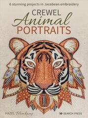 Crewel Animal Portraits: 6 Stunning Projects in Jacobean Embroidery hinta ja tiedot | Terveys- ja ravitsemuskirjat | hobbyhall.fi