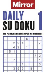 Mirror: Daily Su Doku 1: 150 puzzles from simple to fiendish hinta ja tiedot | Terveys- ja ravitsemuskirjat | hobbyhall.fi