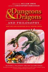 Dungeons and Dragons and Philosophy: Read and Gain Advantage on All Wisdom Checks hinta ja tiedot | Historiakirjat | hobbyhall.fi