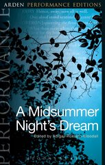 Midsummer Night's Dream: Arden Performance Editions hinta ja tiedot | Novellit | hobbyhall.fi