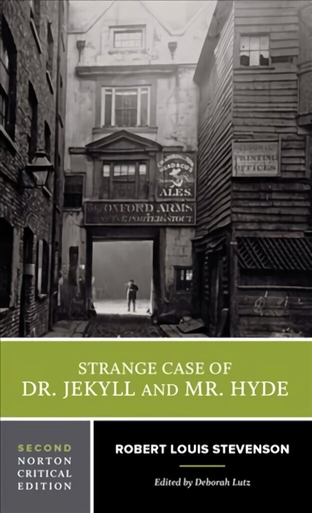 Strange Case of Dr. Jekyll and Mr. Hyde: A Norton Critical Edition Second Edition hinta ja tiedot | Historiakirjat | hobbyhall.fi