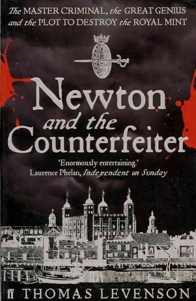 Newton and the Counterfeiter Main hinta ja tiedot | Historiakirjat | hobbyhall.fi