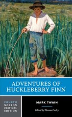 Adventures of Huckleberry Finn: A Norton Critical Edition Fourth Edition hinta ja tiedot | Novellit | hobbyhall.fi