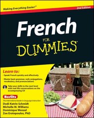 French For Dummies, with CD 2nd edition hinta ja tiedot | Vieraiden kielten oppimateriaalit | hobbyhall.fi