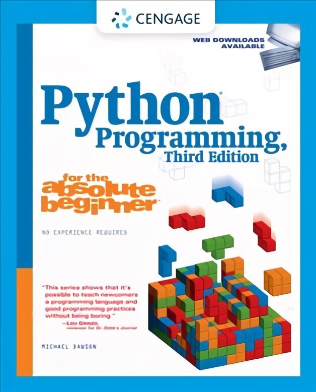 Python Programming for the Absolute Beginner 3rd edition hinta ja tiedot | Talouskirjat | hobbyhall.fi