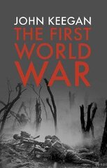 First World War hinta ja tiedot | Historiakirjat | hobbyhall.fi