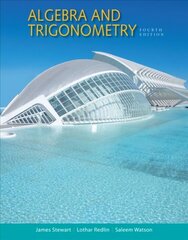 Algebra and Trigonometry 4th edition hinta ja tiedot | Talouskirjat | hobbyhall.fi