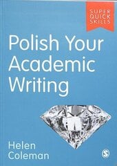 Polish Your Academic Writing hinta ja tiedot | Vieraiden kielten oppimateriaalit | hobbyhall.fi