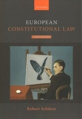 European Constitutional Law 3rd Revised edition hinta ja tiedot | Talouskirjat | hobbyhall.fi