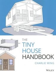 Tiny House Handbook hinta ja tiedot | Arkkitehtuurikirjat | hobbyhall.fi