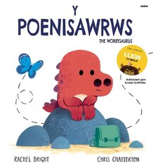 Poenisawrws, Y / Worrysaurus, The Bilingual edition hinta ja tiedot | Vauvakirjat | hobbyhall.fi