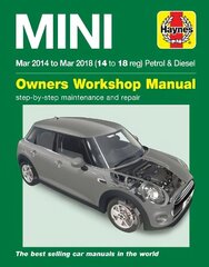 Mini Petrol & Diesel (Mar '14 - '18) Haynes Repair Manual: Complete coverage for your vehicle hinta ja tiedot | Matkakirjat ja matkaoppaat | hobbyhall.fi