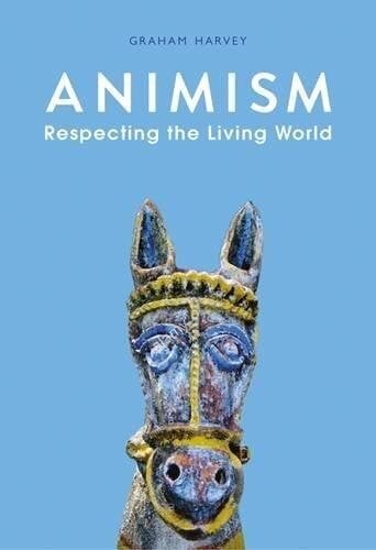 Animism: Respecting the Living World 2nd Revised edition hinta ja tiedot | Hengelliset kirjat ja teologia | hobbyhall.fi