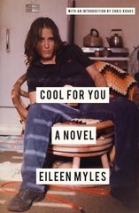 Cool for You: A Novel hinta ja tiedot | Fantasia- ja scifi-kirjallisuus | hobbyhall.fi