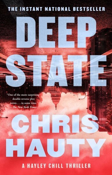 Deep State: A Thriller hinta ja tiedot | Fantasia- ja scifi-kirjallisuus | hobbyhall.fi