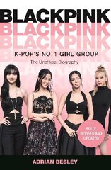 Blackpink: K-Pop's No.1 Girl Group hinta ja tiedot | Elämäkerrat ja muistelmat | hobbyhall.fi