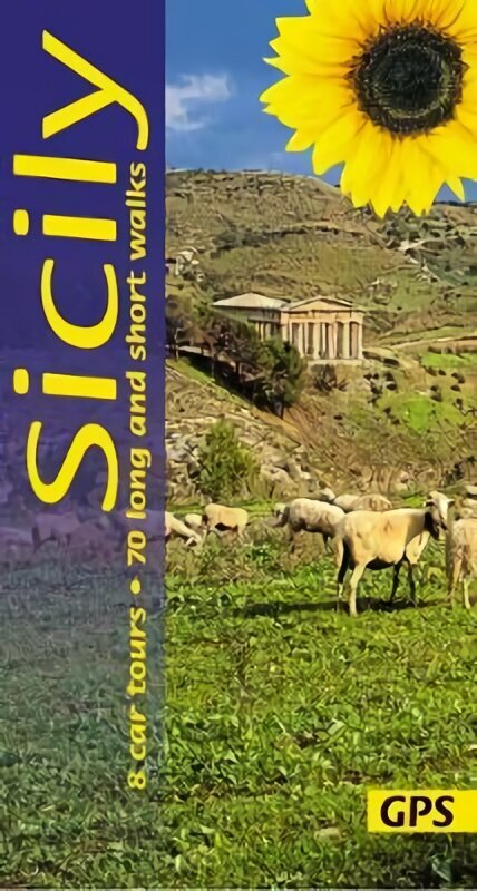 Sicily Sunflower Walking Guide: 70 long and short walks and 8 car tours 6th Revised edition hinta ja tiedot | Matkakirjat ja matkaoppaat | hobbyhall.fi