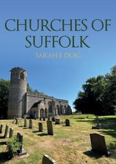 Churches of Suffolk hinta ja tiedot | Arkkitehtuurikirjat | hobbyhall.fi