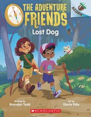 Lost Dog: An Acorn Book (the Adventure Friends #2) hinta ja tiedot | Nuortenkirjat | hobbyhall.fi