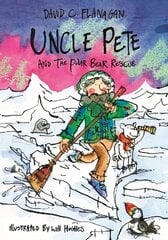 Uncle Pete and the Polar Bear Rescue hinta ja tiedot | Nuortenkirjat | hobbyhall.fi