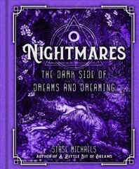 Nightmares: The Dark Side of Dreams and Dreaming hinta ja tiedot | Yhteiskunnalliset kirjat | hobbyhall.fi