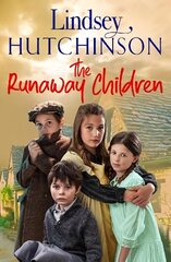 Runaway Children: The heartbreaking, page-turning new historical novel from Lindsey Hutchinson hinta ja tiedot | Fantasia- ja scifi-kirjallisuus | hobbyhall.fi