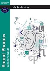 Sound Phonics Teacher's Guide: EYFS/KS1, Ages 4-7 hinta ja tiedot | Nuortenkirjat | hobbyhall.fi