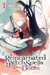 Reincarnated Witch Spells Doom, Vol. 1 hinta ja tiedot | Fantasia- ja scifi-kirjallisuus | hobbyhall.fi