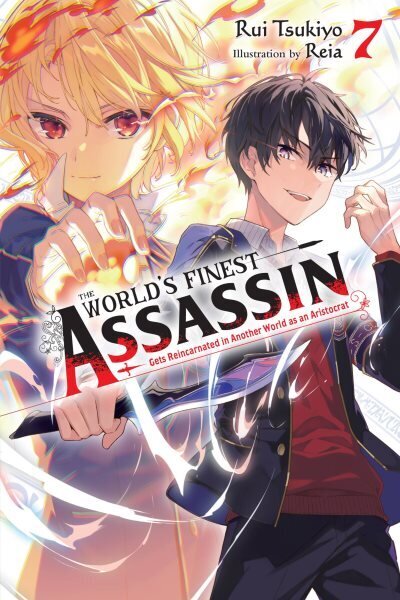 World's Finest Assassin Gets Reincarnated in Another World as an Aristocrat, Vol. 7 LN hinta ja tiedot | Fantasia- ja scifi-kirjallisuus | hobbyhall.fi