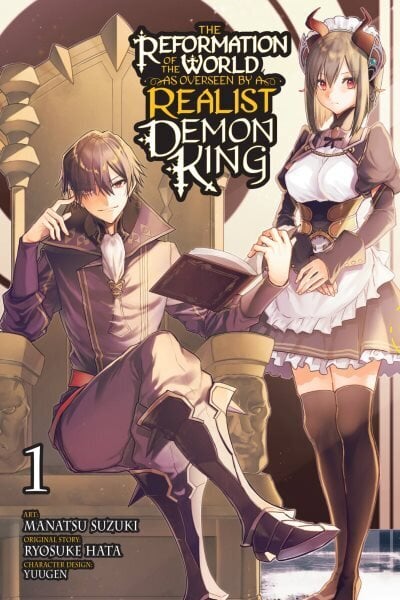 Reformation of the World as Overseen by a Realist Demon King, Vol. 1 (manga) hinta ja tiedot | Fantasia- ja scifi-kirjallisuus | hobbyhall.fi