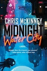 Midnight, Water City hinta ja tiedot | Fantasia- ja scifi-kirjallisuus | hobbyhall.fi