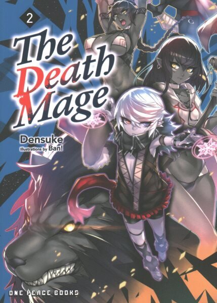 Death Mage Volume 2 hinta ja tiedot | Fantasia- ja scifi-kirjallisuus | hobbyhall.fi