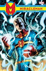 Miracleman: The Original Epic hinta ja tiedot | Fantasia- ja scifi-kirjallisuus | hobbyhall.fi