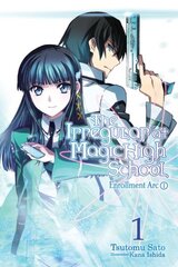 Irregular at Magic High School, Vol. 1 (light novel): Enrollment Arc, Part I hinta ja tiedot | Fantasia- ja scifi-kirjallisuus | hobbyhall.fi