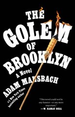 Golem of Brooklyn: A Novel hinta ja tiedot | Fantasia- ja scifi-kirjallisuus | hobbyhall.fi