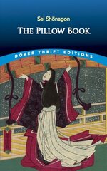 The Pillow Book Abridged edition hinta ja tiedot | Historiakirjat | hobbyhall.fi