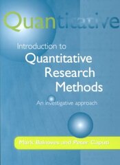 Introduction to Quantitative Research Methods: An Investigative Approach hinta ja tiedot | Yhteiskunnalliset kirjat | hobbyhall.fi