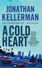 Cold Heart (Alex Delaware series, Book 17): A riveting psychological crime novel hinta ja tiedot | Fantasia- ja scifi-kirjallisuus | hobbyhall.fi