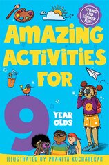 Amazing Activities for 9 Year Olds: Spring and Summer! hinta ja tiedot | Vauvakirjat | hobbyhall.fi