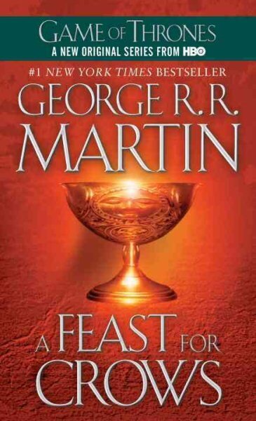 Feast for Crows: A Song of Ice and Fire: Book Four hinta ja tiedot | Fantasia- ja scifi-kirjallisuus | hobbyhall.fi