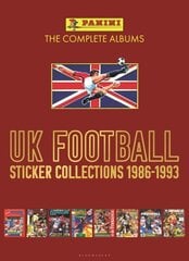 Panini UK Football Sticker Collections 1986-1993 hinta ja tiedot | Terveys- ja ravitsemuskirjat | hobbyhall.fi