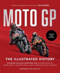 MotoGP: The Illustrated History 2023 Revised and updated hinta ja tiedot | Terveys- ja ravitsemuskirjat | hobbyhall.fi