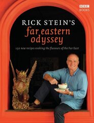 Rick Stein's Far Eastern Odyssey hinta ja tiedot | Keittokirjat | hobbyhall.fi