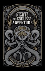 Dungeons & Dragons: Nights of Endless Adventure hinta ja tiedot | Fantasia- ja scifi-kirjallisuus | hobbyhall.fi