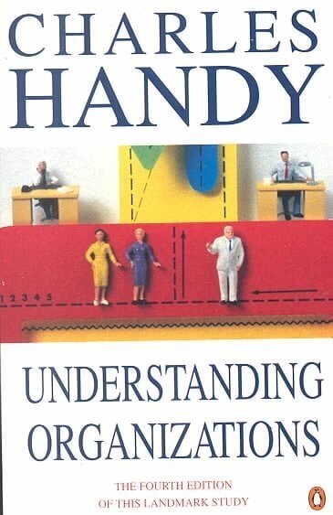 Understanding Organizations hinta ja tiedot | Talouskirjat | hobbyhall.fi