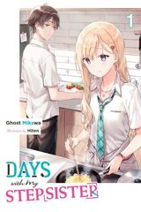 Days with My Stepsister, Vol. 1 (light novel) hinta ja tiedot | Fantasia- ja scifi-kirjallisuus | hobbyhall.fi