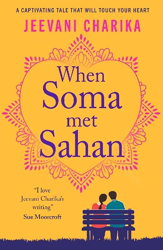 When Soma met Sahan: A captivating tale that will touch your heart hinta ja tiedot | Fantasia- ja scifi-kirjallisuus | hobbyhall.fi