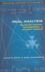 Real Analysis: Measure Theory, Integration, and Hilbert Spaces hinta ja tiedot | Talouskirjat | hobbyhall.fi