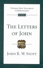 Letters of John: Tyndale New Testament Commentary hinta ja tiedot | Hengelliset kirjat ja teologia | hobbyhall.fi