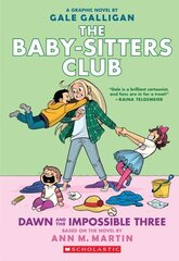 Baby-Sitters Club 5: Dawn and the Impossible Three hinta ja tiedot | Fantasia- ja scifi-kirjallisuus | hobbyhall.fi